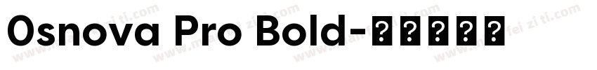 0snova Pro Bold字体转换
